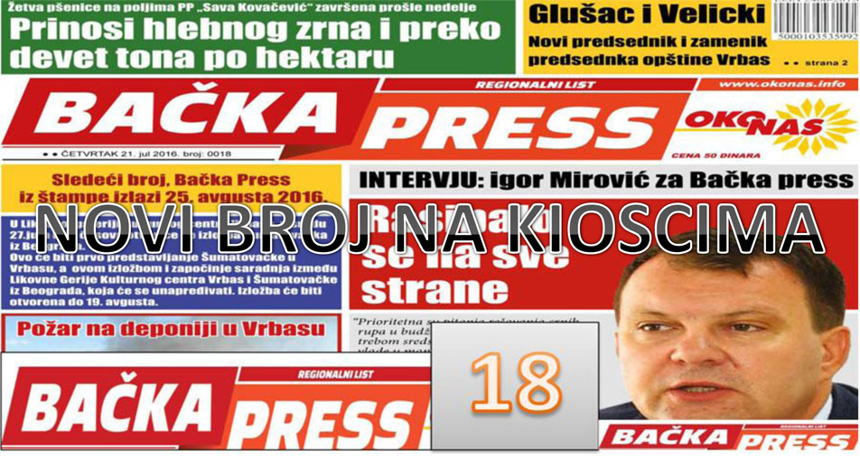 Novi 18. broj regionalnog lista Bačka Press u prodaji